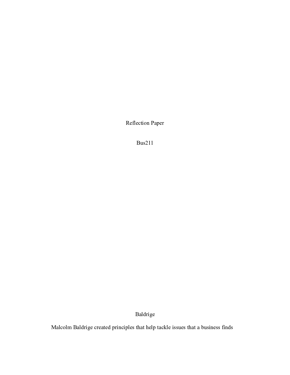 Preview image of Reflection_Paper.docx    Reflection Paper  Bus211  Baldrige   Malcolm Baldrige created pri document